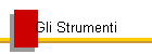 Gli Strumenti