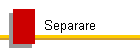 Separare